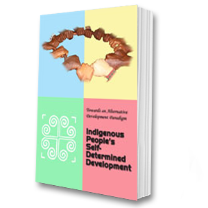 Indigenous Peoples’ Self-determined Development